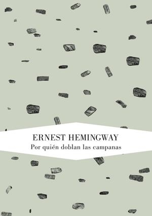 POR QUIÉN DOBLAN LAS CAMPANAS | 9788426419217 | HEMINGWAY, ERNEST | Llibreria L'Illa - Llibreria Online de Mollet - Comprar llibres online