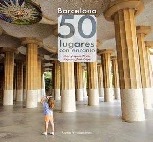 BARCELONA: 50 LUGARES CON ENCANTO | 9788415088219 | ROGRAN, JOAQUIN
