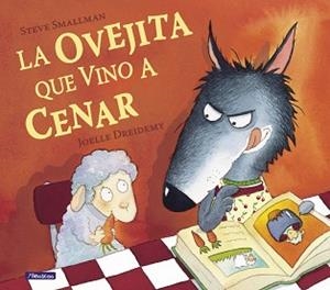 OVEJITA QUE VINO A CENAR, LA | 9788448824549 | SMALLMAN, STEVE | Llibreria L'Illa - Llibreria Online de Mollet - Comprar llibres online