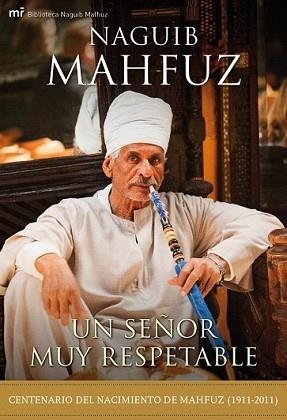 SEÑOR MUY RESPETABLE, UN | 9788427038561 | MAHFUZ, NAGUIB | Llibreria L'Illa - Llibreria Online de Mollet - Comprar llibres online