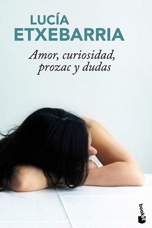 AMOR CURIOSIDAD PROZAC Y DUDAS | 9788427036604 | ETXEBARRIA