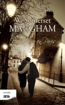 EXTRAÑO EN PARIS, UN | 9788498725353 | MAUGHAM,W, SOMERSET | Llibreria L'Illa - Llibreria Online de Mollet - Comprar llibres online