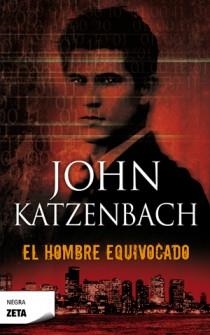 HOMBRE EQUIVOCADO, EL | 9788498725735 | KATZENBACH, JOHN | Llibreria L'Illa - Llibreria Online de Mollet - Comprar llibres online