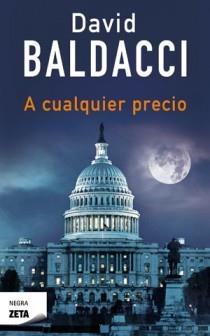 A CUALQUIER PRECIO | 9788498725742 | BALDACCI, DAVID | Llibreria L'Illa - Llibreria Online de Mollet - Comprar llibres online