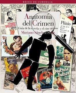 ANATOMÍA DEL CRIMEN | 9788493891381 | SÁNCHEZ SOLER, MARIANO | Llibreria L'Illa - Llibreria Online de Mollet - Comprar llibres online