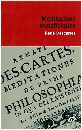 MEDITACIONS METAFÍSIQUES | 9788415192312 | DESCARTES, RENE | Llibreria L'Illa - Llibreria Online de Mollet - Comprar llibres online