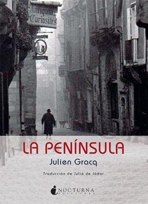 PENÍNSULA, LA | 9788493920043 | GRACQ, JULIEN | Llibreria L'Illa - Llibreria Online de Mollet - Comprar llibres online