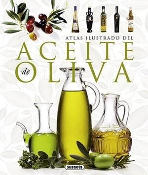 ACEITE DE OLIVA | 9788467717518 | VARIOS AUTORES | Llibreria L'Illa - Llibreria Online de Mollet - Comprar llibres online