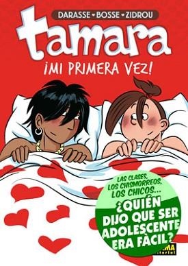 TAMARA: ¡MI PRIMERA VEZ! | 9788467907193 | DARASSE/ BOSSE/ ZIDROU