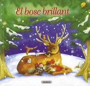 BOSC BRILLANT, EL | 9788467713084 | SUSAETA, EQUIPO | Llibreria L'Illa - Llibreria Online de Mollet - Comprar llibres online