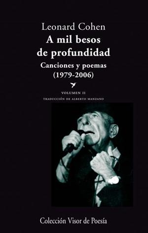 A MIL BESOS DE PROFUNDIDAD | 9788498958058 | COHEN, LEONARD | Llibreria L'Illa - Llibreria Online de Mollet - Comprar llibres online