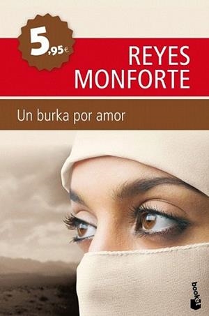 BURKA POR AMOR, UN | 9788499980218 | MONFORTE, REYES | Llibreria L'Illa - Llibreria Online de Mollet - Comprar llibres online