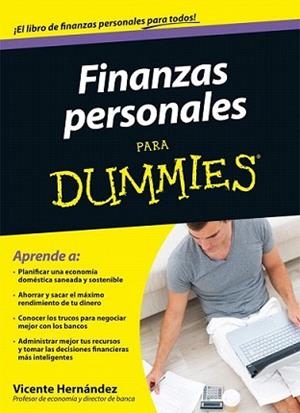 FINANZAS PERSONALES PARA DUMMIES | 9788432921636 | HERNANDEZ RECHE, VICENTE | Llibreria L'Illa - Llibreria Online de Mollet - Comprar llibres online
