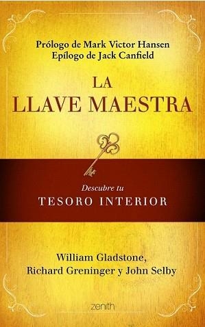LLAVE MAESTRA, LA | 9788408108504 | GLADSTONE, WILLIAM / RICHARD GRENINGER / JOHN SELB | Llibreria L'Illa - Llibreria Online de Mollet - Comprar llibres online