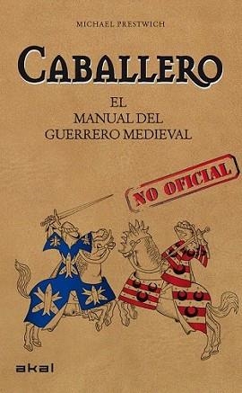 MANUAL DEL CABALLERO MEDIAVAL | 9788446034728 | PRESTWICH, MICHAEL