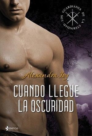 CUANDO LLEGUE LA OSCURIDAD | 9788408108603 | IVY, ALEXANDRA