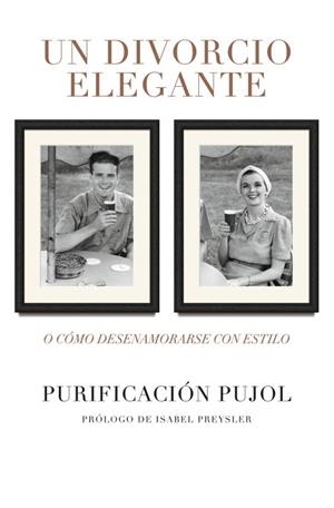DIVORCIO ELEGANTE, UN | 9788425347504 | PUJOL, PURIFICACION | Llibreria L'Illa - Llibreria Online de Mollet - Comprar llibres online