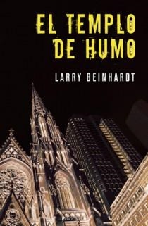 TEMPLO DE HUMO, EL | 9788466645157 | BEINHART, LARRY | Llibreria L'Illa - Llibreria Online de Mollet - Comprar llibres online