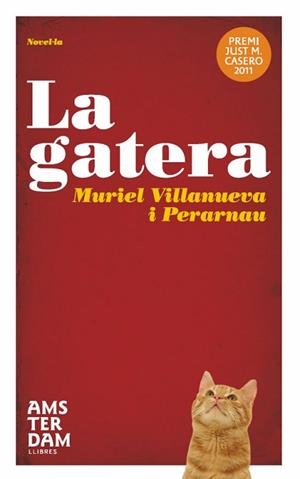 GATERA, LA | 9788492941629 | VILLANUEVA I PERARNAU, MURIEL | Llibreria L'Illa - Llibreria Online de Mollet - Comprar llibres online