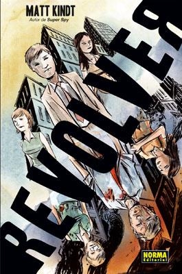 REVOLVER | 9788467906912 | KINDT, MATT