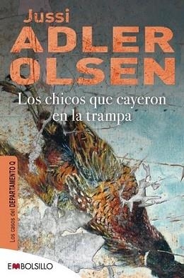 CHICOS QUE CAYERON EN LA TRAMPA, LOS | 9788415140603 | ADLER-OLSEN, JUSSI | Llibreria L'Illa - Llibreria Online de Mollet - Comprar llibres online
