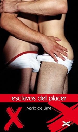 ESCLAVOS DEL PLACER | 9788415294498 | DE LIMA, MARIO | Llibreria L'Illa - Llibreria Online de Mollet - Comprar llibres online