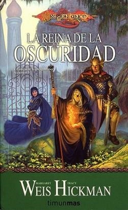 REINA DE LA OSCURIDAD, LA | 9788448038953 | WEIS, MARGARET / TRACY HICKMAN
