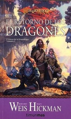 RETORNO DE LOS DRAGONES, EL | 9788448038939 | WEIS, MARGARET / TRACY HICKMAN