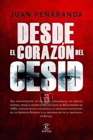 DESDE EL CORAZÓN DEL CESID | 9788467036855 | PEÑARANDA, JUAN MARIA DE | Llibreria L'Illa - Llibreria Online de Mollet - Comprar llibres online