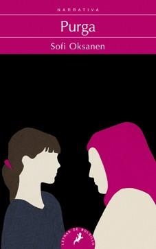 PURGA | 9788498384253 | OKSANEN, SOFI | Llibreria L'Illa - Llibreria Online de Mollet - Comprar llibres online