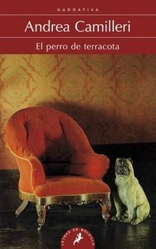 PERRO DE TERRACOTA, EL | 9788498384307 | CAMILLERI, ANDREA | Llibreria L'Illa - Llibreria Online de Mollet - Comprar llibres online