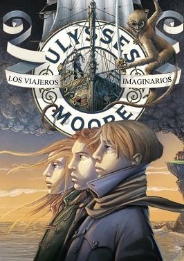 ULYSSES MOORE 12 LOS VIAJEROS IMAGINARIOS | 9788484418641 | BACCALARIO, PIERDOMENICO | Llibreria L'Illa - Llibreria Online de Mollet - Comprar llibres online