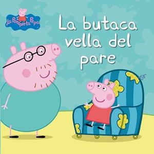 BUTACA VELLA DEL PARE, LA | 9788448832414 | AUTORES VARIOS