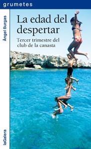 EDAD DEL DESPERTAR, LA | 9788424637224 | BURGAS, ÀNGEL | Llibreria L'Illa - Llibreria Online de Mollet - Comprar llibres online