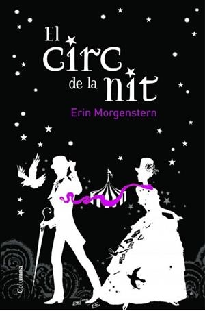 CIRC DE LA NIT, EL | 9788466414579 | MONGENSTERN, ERIN | Llibreria L'Illa - Llibreria Online de Mollet - Comprar llibres online