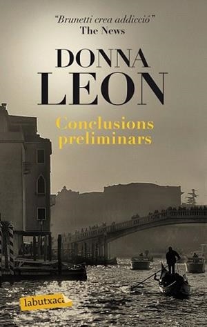 CONCLUSIONS PRELIMINARS | 9788499304540 | LEON, DONNA | Llibreria L'Illa - Llibreria Online de Mollet - Comprar llibres online