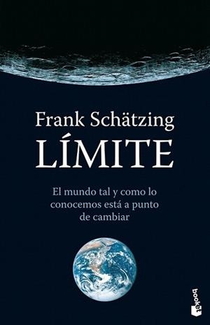 LIMITE | 9788408003533 | SCHATZING, FRANK | Llibreria L'Illa - Llibreria Online de Mollet - Comprar llibres online