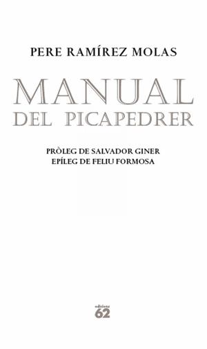 MANUAL DEL PICAPEDRER | 9788429768732 | RAMÍREZ MOLAS, PEDRO | Llibreria L'Illa - Llibreria Online de Mollet - Comprar llibres online