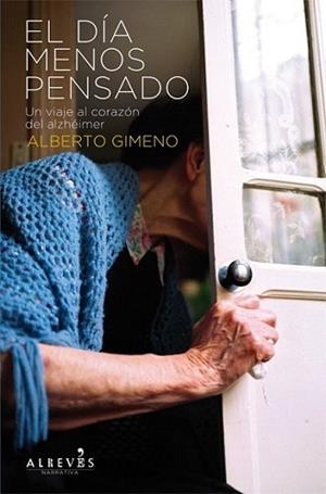 DÍA MENOS PENSADO, EL | 9788415098423 | GIMENO GARCÍA, ALBERTO | Llibreria L'Illa - Llibreria Online de Mollet - Comprar llibres online