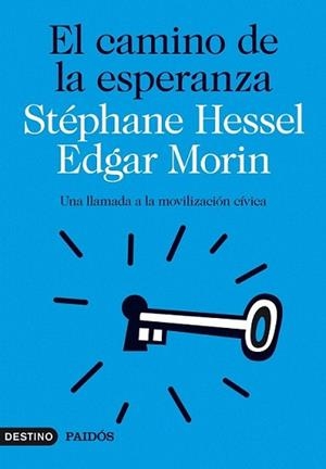 CAMINO DE LA ESPERANZA, EL | 9788423315581 | HESSEL, STEPHANE | Llibreria L'Illa - Llibreria Online de Mollet - Comprar llibres online