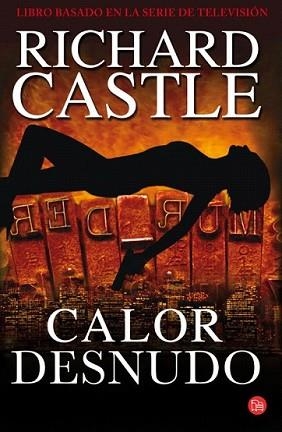 CALOR DESNUDO | 9788466325608 | CASTLE, RICHARD | Llibreria L'Illa - Llibreria Online de Mollet - Comprar llibres online
