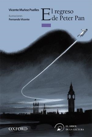 REGRESO DE PETER PAN, EL | 9788467357608 | MUÑOZ PUELLES, VICENTE | Llibreria L'Illa - Llibreria Online de Mollet - Comprar llibres online