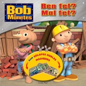 BOB EL MANETES. BEN FET? MAL FET? | 9788499324869 | A.A.V.V. | Llibreria L'Illa - Llibreria Online de Mollet - Comprar llibres online