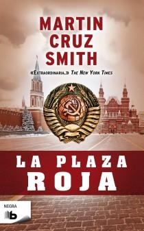 PLAZA ROJA, LA | 9788498726268 | SMITH, MARTIN CRUZ | Llibreria L'Illa - Llibreria Online de Mollet - Comprar llibres online