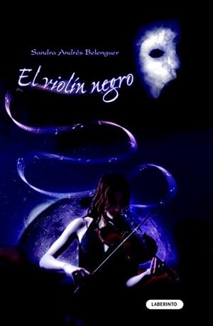 VIOLÍN NEGRO, EL | 9788484835233 | ANDRÉS BELENGUER, SANDRA