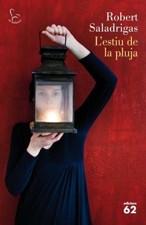 ESTIU DE LA PLUJA, L' | 9788429769241 | SALADRIGAS, ROBERT | Llibreria L'Illa - Llibreria Online de Mollet - Comprar llibres online
