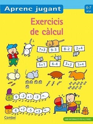 EXERCICIS DE CÀLCUL 6-7 ANYS | 9788498257144 | ZNU | Llibreria L'Illa - Llibreria Online de Mollet - Comprar llibres online