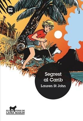 SEGREST AL CARIB | 9788483431702 | ST JOHN, LAURENT | Llibreria L'Illa - Llibreria Online de Mollet - Comprar llibres online