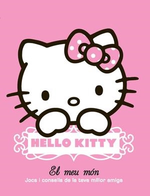 HELLO KITTY. EL MEU MÓN | 9788499325439 | YUMAGUCHI, YUKO | Llibreria L'Illa - Llibreria Online de Mollet - Comprar llibres online
