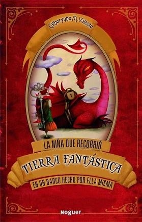 NIÑA QUE RECORRIO LA TIERRA FANTASTICA EN UN BARCO HECHO P | 9788427901476 | VALENTE, CATHERYNNE M. | Llibreria L'Illa - Llibreria Online de Mollet - Comprar llibres online
